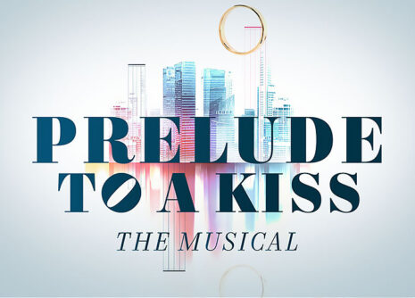 Image for Prelude to a Kiss, The Musical